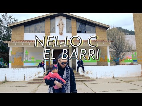 NEL·LO C - El Barri (Videoclip Oficial)