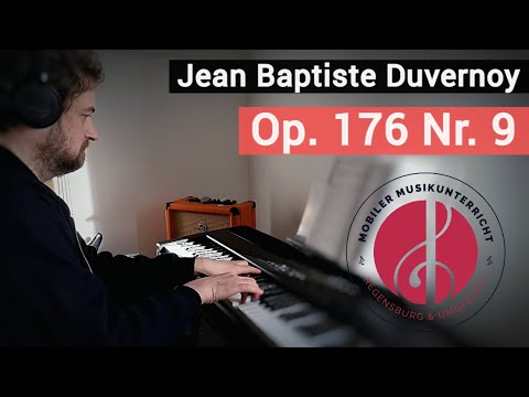 Jean Baptiste Duvernoy - Op. 176 Nr. 9 - Mobiler Musikunterricht Regensburg