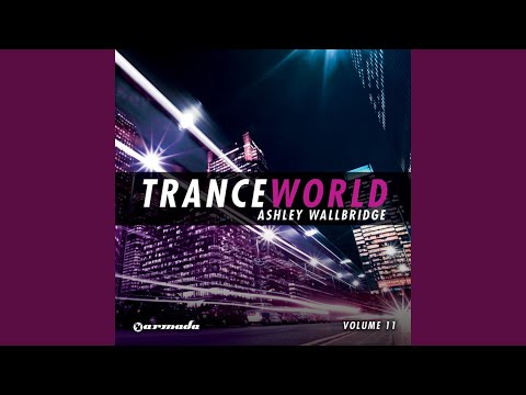 Trance World, Vol. 11 (Full Continuous DJ Mix, Pt. 1)