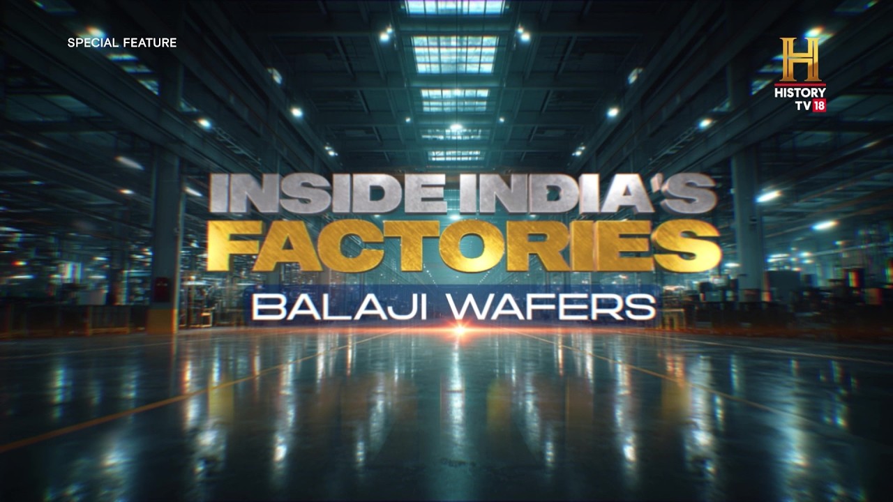 Balaji Wafers Factory Tour