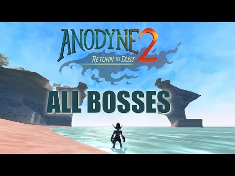 [Anodyne 2: Return to Dust] - All Bosses + Ending