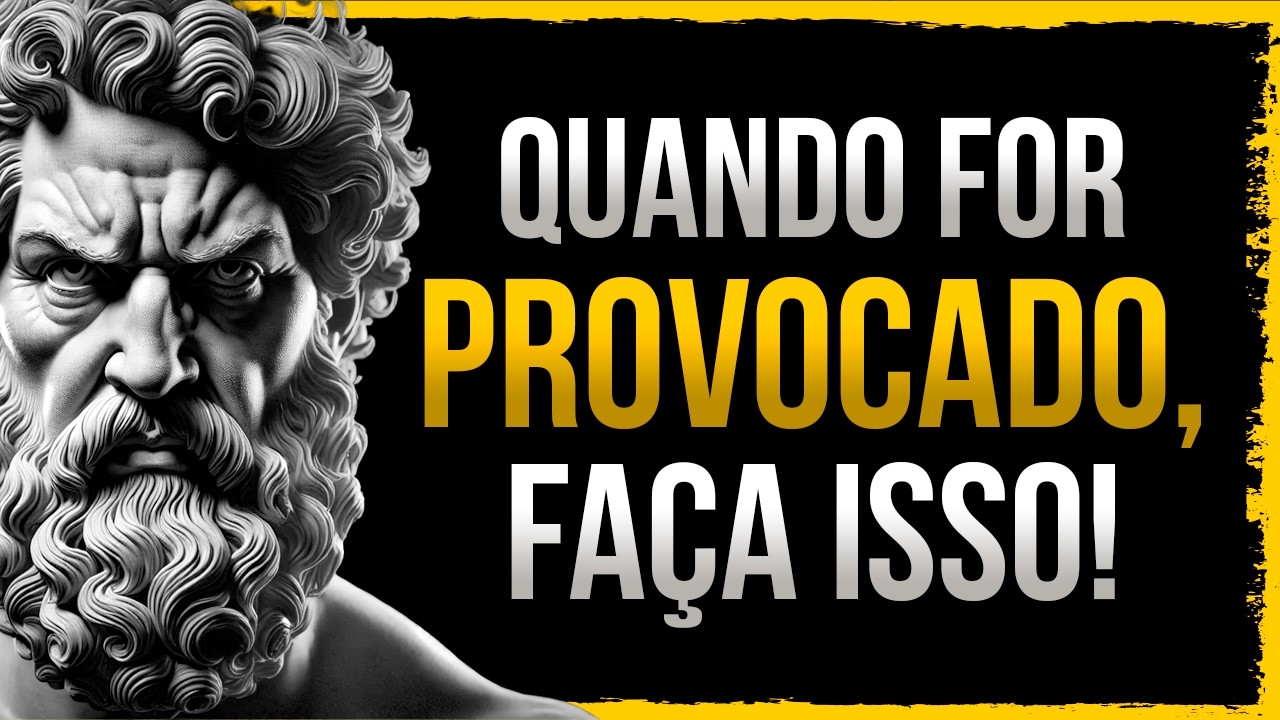 AJA DE FORMA SIMPLES E DEIXE QUALQUER PESSOA SEM REAÇÃO | ESTOICISMO