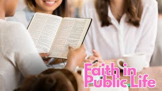 PFL-Scripture Reading and Reflection: Faith in Public Life