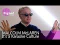Malcolm McLaren - Why did Punk happen? (Interview for German TV, 2009)