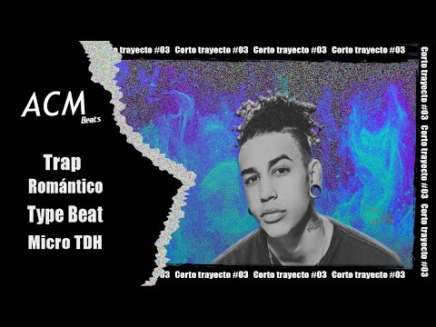 (VENDIDO) Corto Trayecto  -  🔥 Instrumental de Trap Romantico🔥  Type Beat 🔥 Micro TDH 🔥 Sad Beat