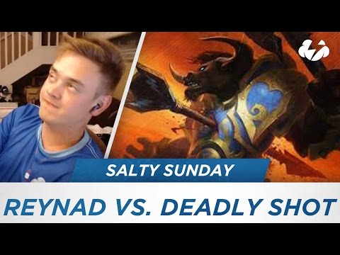 Salty Sunday #15 - Reynad vs. Deadly Shot