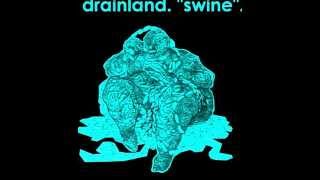 Drainland - Cathode Rites