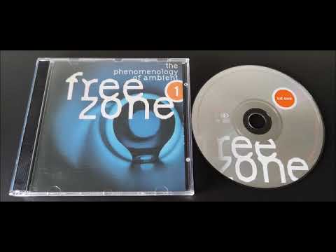Freezone 1 (The Phenomenology Of Ambient) CD.01 (1994)