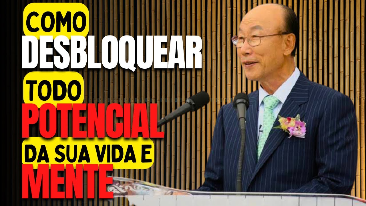 David Paul Yonggi Cho - COMO DESBLOQUEAR TODO POTENCIAL DA SUA VIDA E MENTE (Em Português)