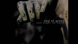 End of Green - Tragedy Insane