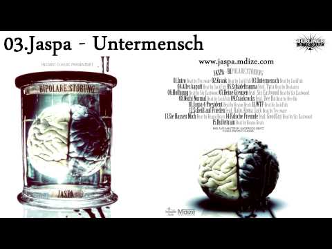 03. Jaspa - Untermensch (Bipolare Störung)