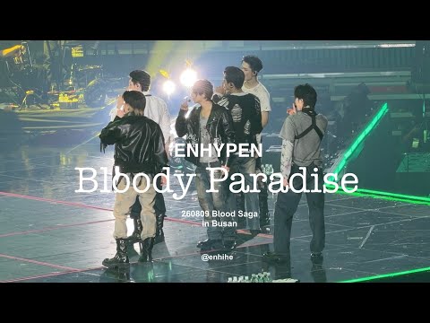 260809 Blood Saga in Busan 엔하이픈 (ENHYPEN) - Bloody Paradise 