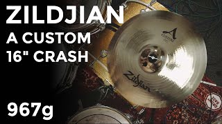 Video thumbnail for Zildjian A Custom 16" Crash / 967g  #BJ102195067 by Peter Lewis