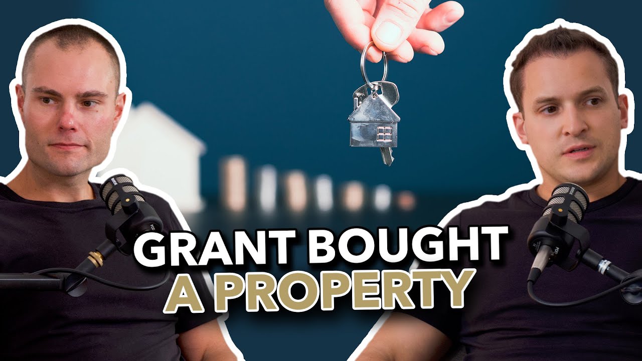 EP 14: Grant Bought a Property