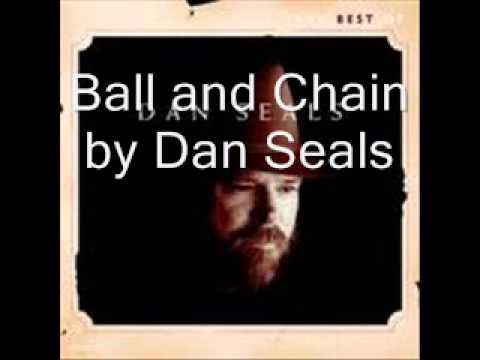 Ball and Chain by Dan Seals