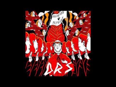 DRS - Doucheturd Mcfaggy 7" Full