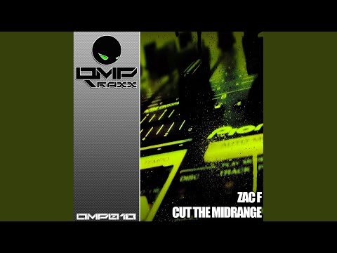 Cut The Mid Range (Original Mix)