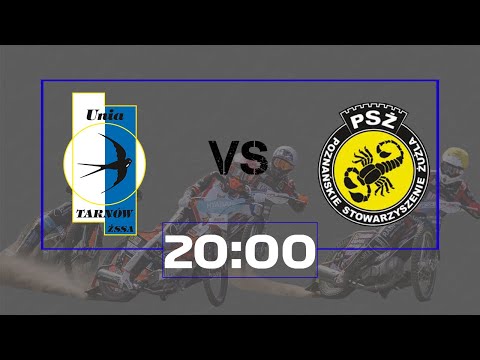 [🔴LIVE] Unia Tarnów - PSŻ Poznań