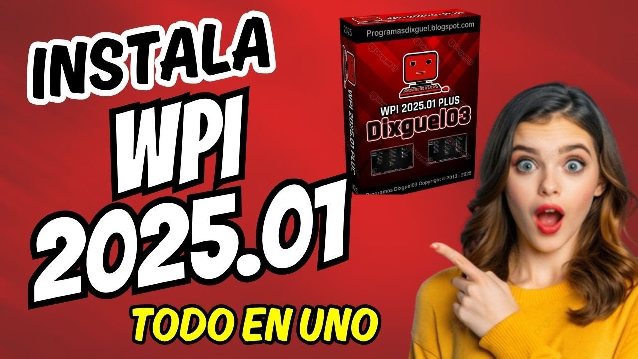 🔧 Instala WPI 2025.01 TODO EN UNO | ¡Programas Automatizados en 1 Clic! 🚀 (Fácil y Rápido)