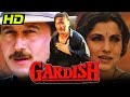 गर्दिश HD बॉलीवुड की सुपरहिट एक्शन ड्र�