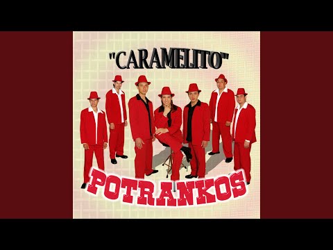 Popurrí Potrankos Clásicos