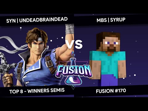 Fusion #170 - UndeadBraindead (Richter) vs Syrup (Steve) - Top 8 - Winners Semis