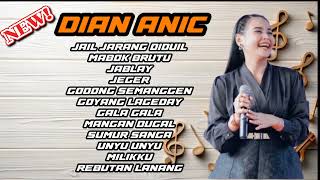 Download lagu JAIL JARANG DIDUIL VOC: DIAN ANIC TERBARU‼️ FULL ALBUM MABOK BRUTU_GODONG SEMANGGEN mp3