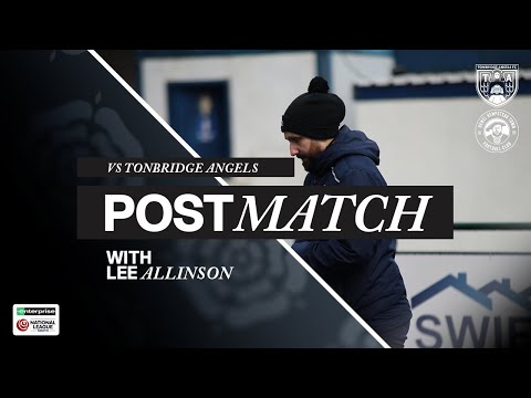 POST MATCH REACTION | Lee Allinson | Tonbridge Angels 1 - 3 Hemel Hempstead | National League South
