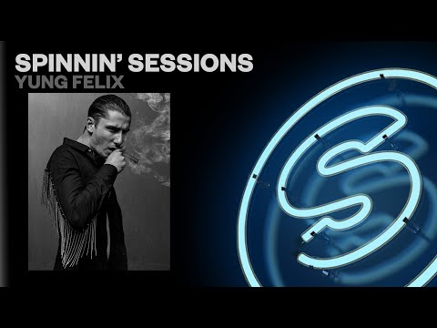 Spinnin' Sessions Radio - Episode #520 | Yung Felix