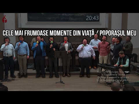 Grupul Elohim și Betel Viena - Cele mai frumoase momente din viaţă / Poporaşul Meu, trezeşte-te