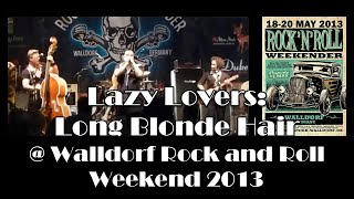 preview picture of video 'Lazy Lovers (2) @ Walldorf Rock and Roll Weekend 2013'