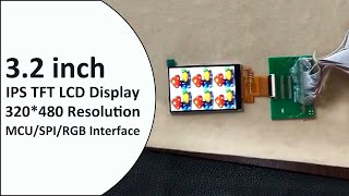 3.2inch TFT LCD Display 320*480 Resolution SPI MCU RGB Multiple Interface Full IPS LCD Screen Panel