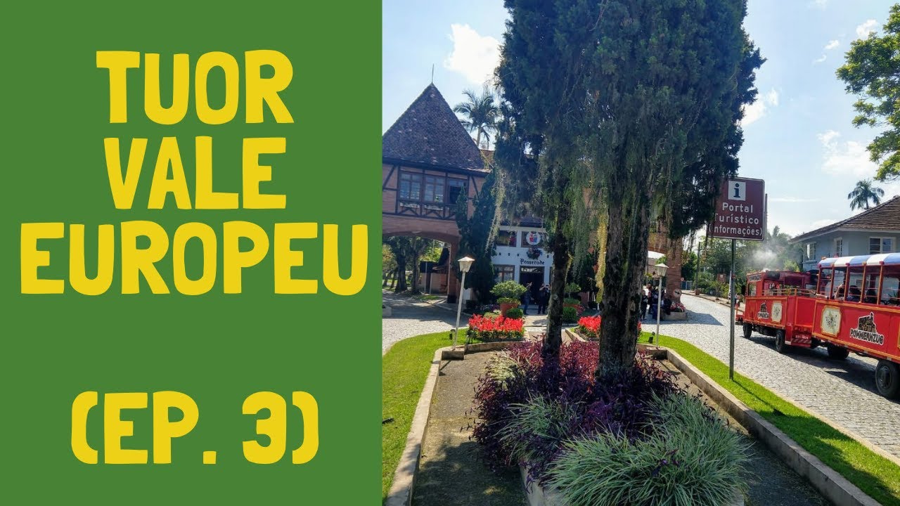 TOUR VALE EUROPEU - SC. (Episódio 3) - Pomerode a Indaial - SC.