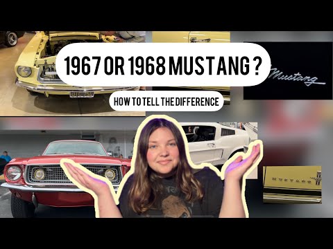 How to tell the difference between a 67 and 68 Mustang