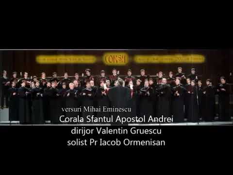 Rugăciune - versuri Mihai Eminescu. Corala Sf. AP. Andrei
