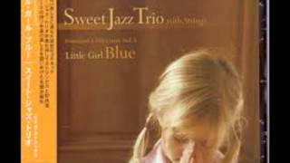 Sweet Jazz Trio - The Gypsy