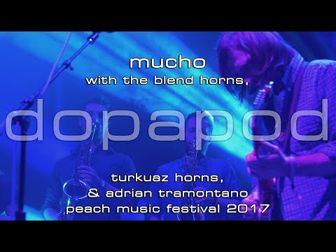 Dopapod Orchestra: Mucho [2-Cam/4K] 2017-08-10 -  Peach Music Festival; Scranton, PA