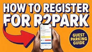 How to Register for R2Park – Guest Parking Registration Guide
