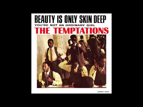 Beauty Is Only Skin Deep - The Temptations