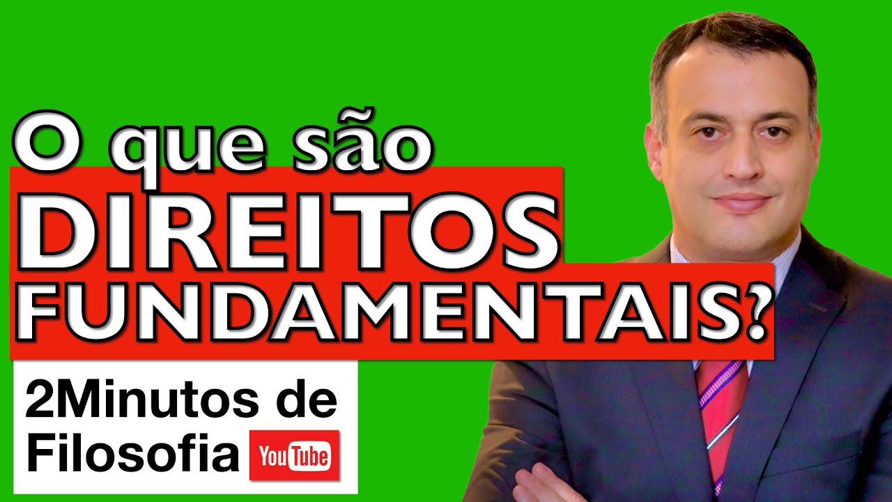 DIREITOS FUNDAMENTAIS: o que são? | 2 Minutos de Filosofia