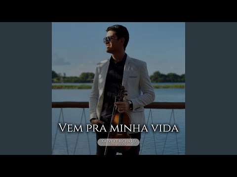 Vem pra Minha Vida (Cover)