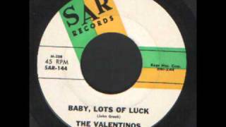 The Valentinos - Baby lots of luck - Soul.wmv