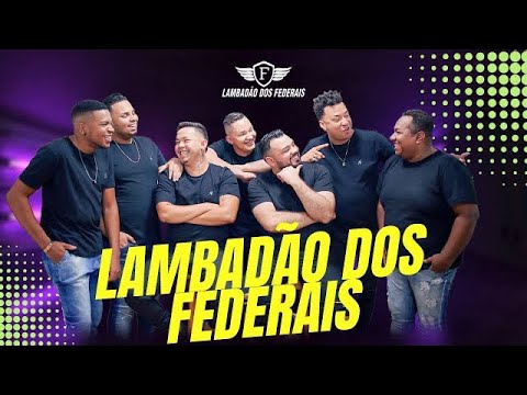 Ali te ama - Lambadão dos Federais