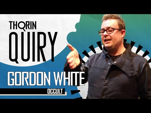 Thorinquiry - Gordon White (Occult)