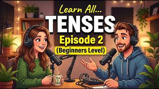 Learn English Tenses in One Lesson 🔥 | Present & Past Basics for Beginners (Ep 2)