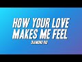 Diamond Rio - How Your Love Makes Me Feel (Lyrics)