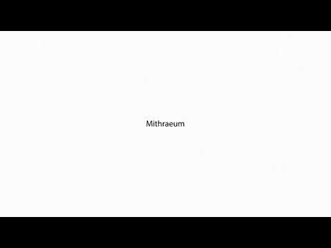 Mithraeum PRONUNCIATION