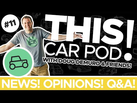 The Best Undervalued Supercar Buy, Doug’s Biggest Pet Peeve, Van Life and MORE! THIS CAR POD! EP11