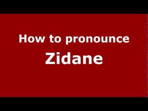 How to Pronounce Zidane - PronounceNames.com