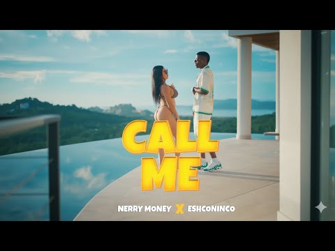 Call Me - Nerry Money ft. Eshconinco (Official Music Video) | Story Book Riddim #storybookriddim